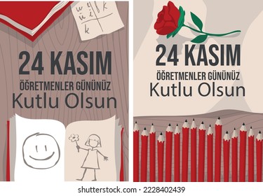 Ankara Turkey - November 24 2022: Translation: November 24 Teacher's Day. 24 november teacher's day design (Turkish:24 Kasım Öğretmenler Günü kutlaması