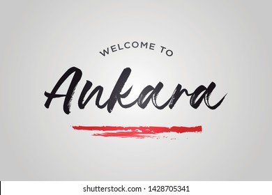 Ankara Welcome To Word Text with Creative Handwritten Font Design Vector Illustration. - Vector