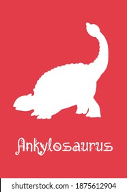 Ankylosaurus Dinosaur design vector illustration. animal silhouette, red dinosaur, red kids dinosaur name prints, boys bedroom wall art, dino room, children's posters.