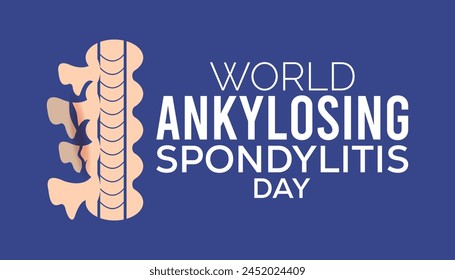 El Día de la Espondilitis Anquilosante se celebra cada año en mayo. Plantilla para fondo, Anuncio, tarjeta, cartel con inscripción de texto.