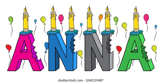 Anna female first name bitten colorful 3d lettering birthday cake with candles and balloons.