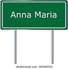 Anna Maria , Florida , road sign green vector illustration, road table, USA city