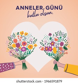 Anneler Günü Kutlu Olsun. Translation: Happy Mother's Day. Perfect for prints, stickers, cards, posters, banners. Bouquet of flowers and floral decorative vector elements.