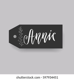 Annie - common female first name on a tag, perfect for seating card usage. One of wide collection in modern calligraphy style.