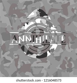 Annihilate on grey camouflage pattern