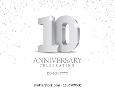 Anniversary 10. silver 3d numbers. Poster template for Celebrating 10th anniversary event party. Vector illustration