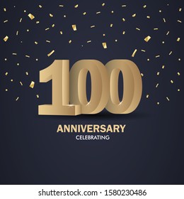 Anniversary 100. gold 3d numbers. Poster template for Celebrating anniversary event party. Vector illustration - Vector