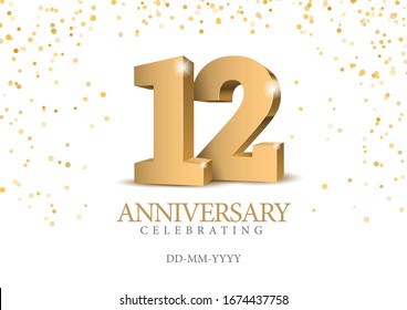 Anniversary 12. gold 3d numbers. Poster template for Celebrating 12th anniversary event party. Vector illustration svg