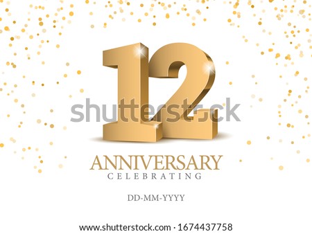 Anniversary 12. gold 3d numbers. Poster template for Celebrating 12th anniversary event party. Vector illustration ストックフォト © 
