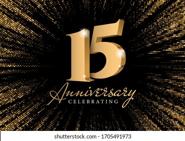 Anniversary 15. gold 3d numbers. Poster template for Celebrating 15th anniversary event party. Vector illustration