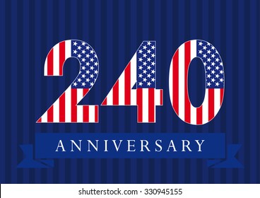 Anniversary 240 US flag logotype. Template of celebrating 240 th. Isolated numbers in traditional style on striped abstract blue background. United States greetings or sticker, ten, one, 0 or letter O