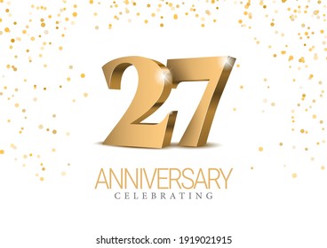 Anniversary 27. gold 3d numbers. Poster template for Celebrating 27th anniversary event party. Vector illustration
