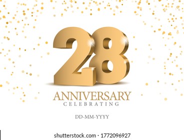 Anniversary 28. gold 3d numbers. Poster template for Celebrating 28th anniversary event party. Vector illustration