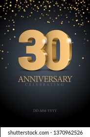 Anniversary 30. gold 3d numbers. Poster template for Celebrating 30th anniversary event party. Vector illustration