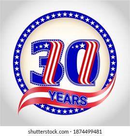 Anniversary 30 US flag logotype. Template of celebrating 30 th. years with American flag. United States greetings or sticker, thirty, three, 0 or letter O.