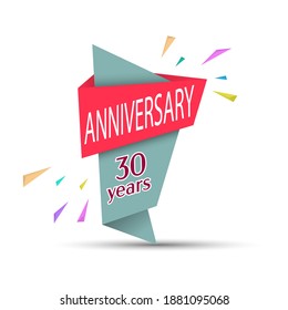 ANNIVERSARY 30 years. Colored banner for congratulations and thematic design. Stock vector illustration
