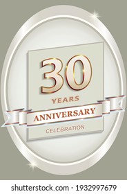 Anniversary 30th Celebration. Logo template with 30 years in silver oval with decorative ribbon, vector design for celebration, invitation card and greeting card