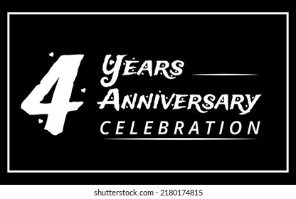 Anniversary, anniversary, 4 year anniversary celebration art. Art, number isolated on black background, vector illustration.