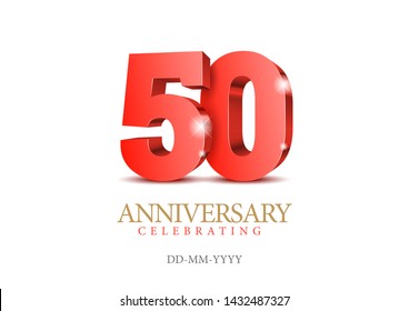 Anniversary 50. red 3d numbers. Poster template for Celebrating 50th anniversary event party. Vector illustration