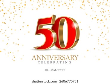 Anniversary 50. red 3d numbers. Poster template for Celebrating 50th anniversary event party. Vector illustration