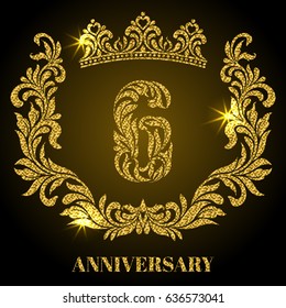Anniversary of 6 years. Digits, frame and crown made in swirls and floral elements with gold glitter and sparkle