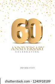 Aniversario 60. números 3d de oro. Plantilla de afiche para la fiesta de conmemoración del 60 aniversario. Ilustración del vector