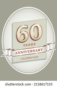 Anniversary 60th celebration. Logo template with 60 years in  oval with decorative ribbon and text, vector design for  invitation, greeting card, birthday.