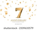 Anniversary 7. gold 3d numbers. Poster template for Celebrating 7 th anniversary event party. Vector illustration