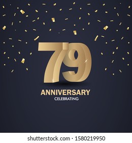 Anniversary 79. gold 3d numbers. Poster template for Celebrating anniversary event party. Vector illustration - Vector
