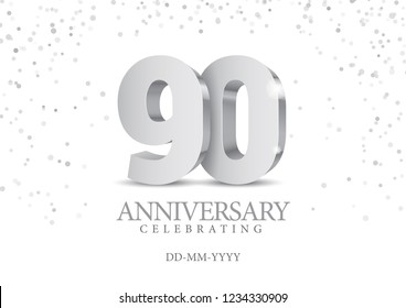 Anniversary 90. silver 3d numbers. Poster template for Celebrating 90th anniversary event party. Vector illustration