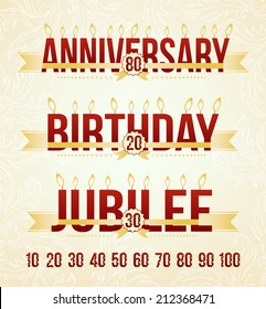 Anniversary, Birthday and Jubilee emblems. Celebration design elements with place for sample date and candles on top of the letters.