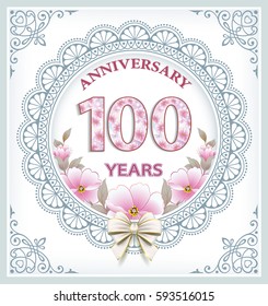 Anniversary card with 100 years in a frame with an ornament and flowers. Vector illustration
