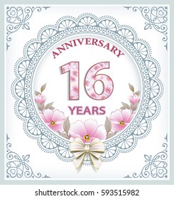 Anniversary card with 16 years in a frame with an ornament and flowers. Vector illustration