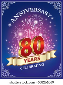 Anniversary card 80 years in a frame with ornament and firework on a blue background. Vector illustration