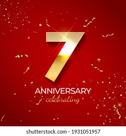 Anniversary celebration decoration. Golden number 7 with confetti, glitters and streamer ribbons on red background. Vector illustration EPS10