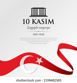 Anniversary Death of Mustafa Kemal Ataturk translate 10 kasim ataturk'u anma gunu. November 10