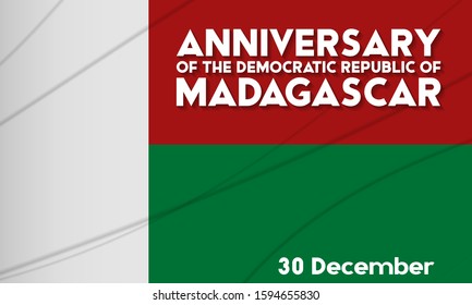 Anniversary of the Democratic Republic of Madagascar, 30 December. Republic Day. Patriotic elements in national colors. Poster, card, banner, background design. Vector illustration EPS 10.