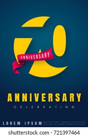 Anniversary emblems 70 anniversary template design. Creative design for your greetings card, flyers, invitation, posters, brochure, banners, calendar
