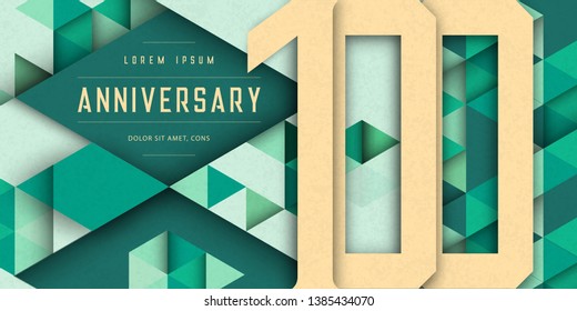 Anniversary emblems celebration logo, 100th birthday vector illustration, with texture background, modern geometric style colorful polygonal design. 100 Anniversary template design, geometric design