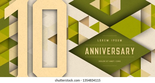 Anniversary emblems celebration logo, 10th birthday vector illustration, with texture background, modern geometric style and colorful polygonal design. 10 Anniversary template design, geometric design