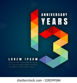 Anniversary emblems celebration logo, 13th birthday vector illustration, with dark blue background, modern geometric style and colorful polygonal design. 13 anniversary template design