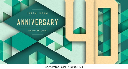 Anniversary emblems celebration logo, 40th birthday vector illustration, with texture background, modern geometric style and colorful polygonal design. 40 Anniversary template design, geometric design
