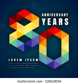 Anniversary emblems celebration logo, 80th birthday vector illustration, with dark blue background, modern geometric style and colorful polygonal design. 80 anniversary template design