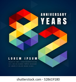 Anniversary emblems celebration logo, 82nd birthday vector illustration, with dark blue background, modern geometric style and colorful polygonal design. 82 anniversary template design