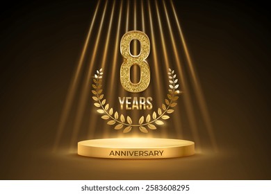 Anniversary gold award podium with glittering number 8. Eight years celebration birthday or jubilee golden vector background. Luxury stage with laurel wreath and glowing rays on black.