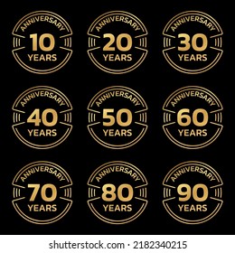 Anniversary golden logo or icon set. 10,20,30,40,50,60,70,80,90 years round stamp collection. Birthday celebrating, jubilee circle badge or label templates. Vector illustration.