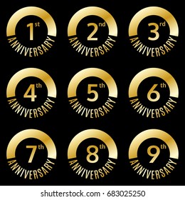 Anniversary icon or label set. 1,2,3,4,5,6,7,8,9 th years celebration and congratulation emblem. Vector illustration.