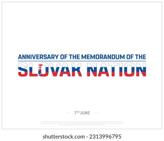 Anniversary of the Memorandum of the Slovak Nation, Slovakia Day, Slovakia National Day, 7th June, Concept, Editable, Typographic Design, typography, Vector, Eps, Flag of Slovakia, Background, Nation