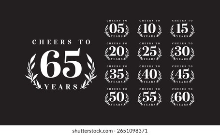 Anniversary Milestones Cheers to 5, 10, 15, 20, 25, 30, 35, 40, 45, 65 Anos
