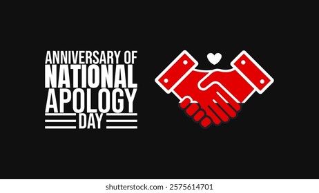 Anniversary of National Apology Day: Honoring Reconciliation and Healing